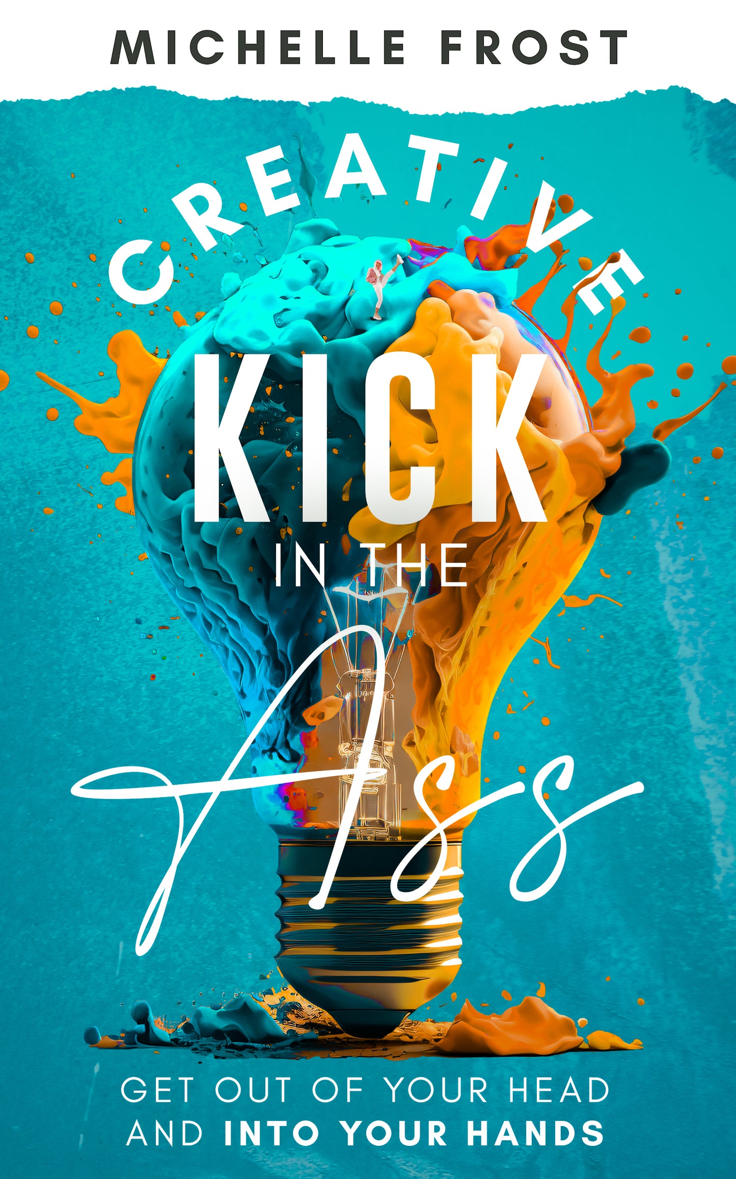 Creative Kick in the Ass - eBook