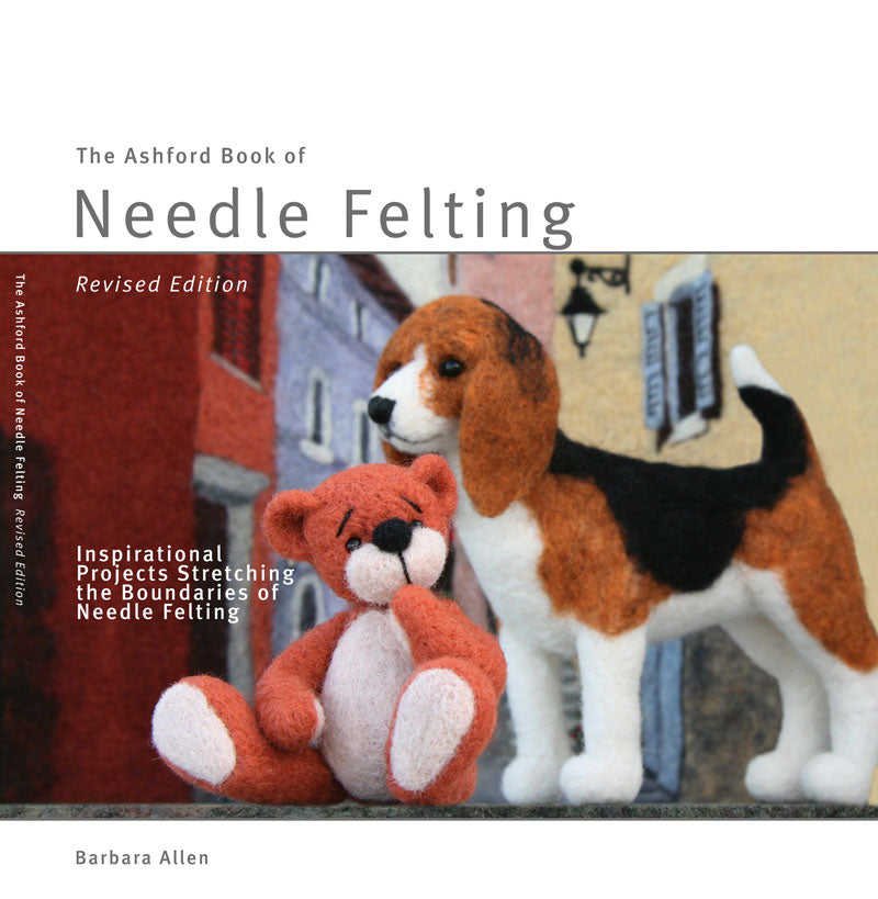 Ashford Book of Neddle Felting